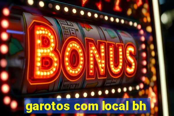 garotos com local bh